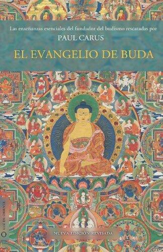 El evangelio de Buda: Nueva edición revisada