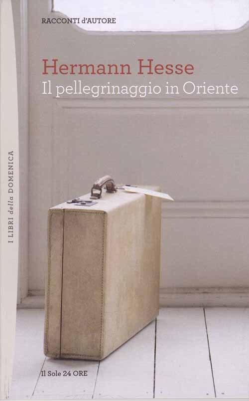 Pellegrinaggio in Oriente