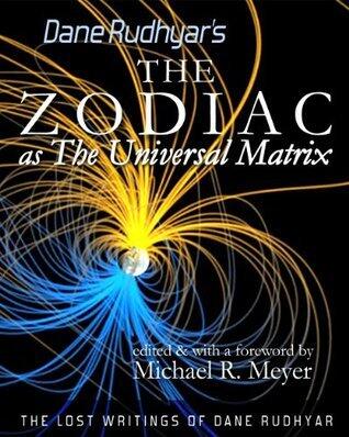 The Zodiac as The Universal Matrix