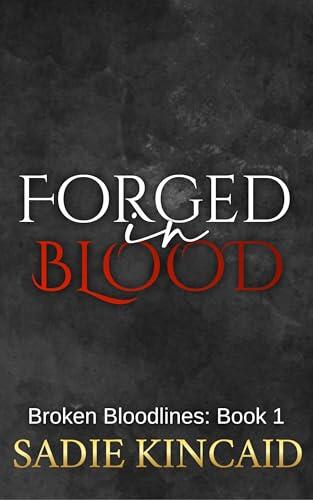 Forged in Blood