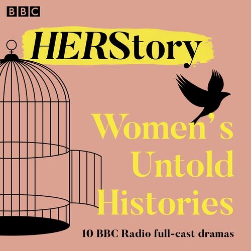 HER Story (Women's Untold Histories)