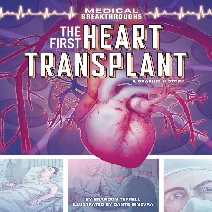 The First Heart Transplant: Medical Breakthroughs
