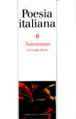 Antologia della poesia italiana: 6. Novecento. Seconda parte