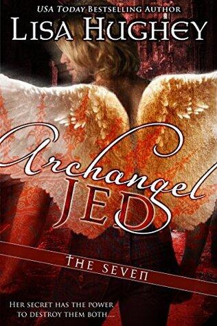Archangel Jed: A Novella of The Seven
