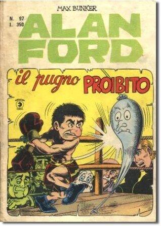 Alan Ford n. 97: Il pugno proibito