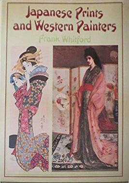 JAPANESE PRINTS AND WESTERN PAINTERS.