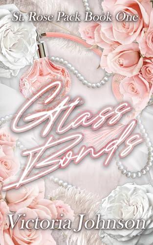 Glass Bonds