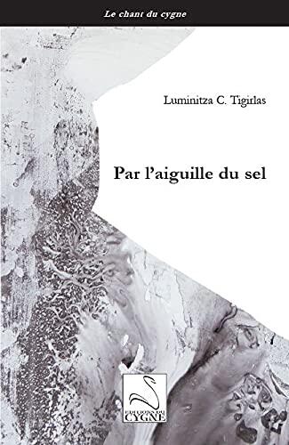 Par l'aiguille du sel