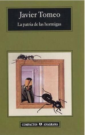 La patria de las hormigas
