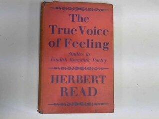 True Value of Feeling, the: Studies in English Romantic Poetry