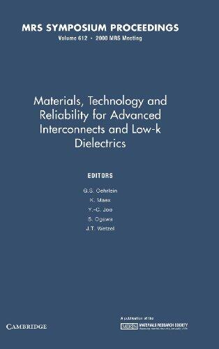 Materials, Technology and Reliability for Advanced Interconnects and Low-K Dielectrics (Volume 612)