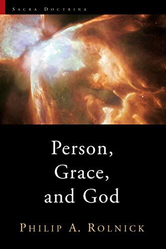 Person, Grace, and God