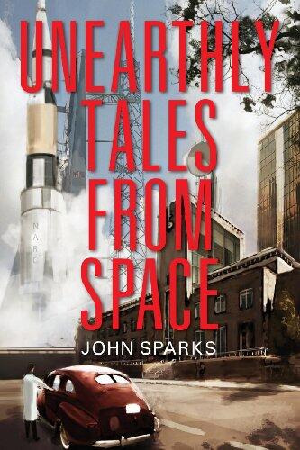 Unearthly Tales from Space