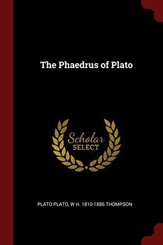 The Phaedrus of Plato
