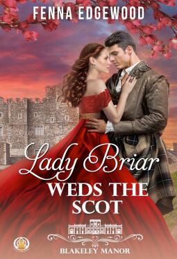 Lady Briar Weds the Scot
