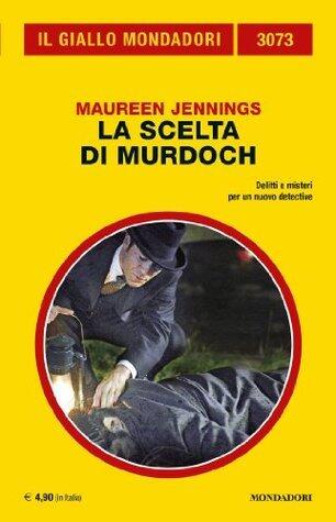 La scelta di Murdoch