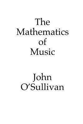 The Mathematics of Music: Music Theory, 12 Tone Equal Temperament and its Origins Explained and Two New Alternative Tuning Systems