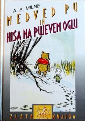 Medved Pu in Hiša na Pujevem oglu
