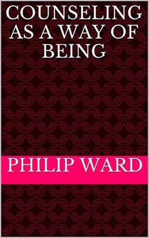 COUNSELING AS A WAY OF BEING
