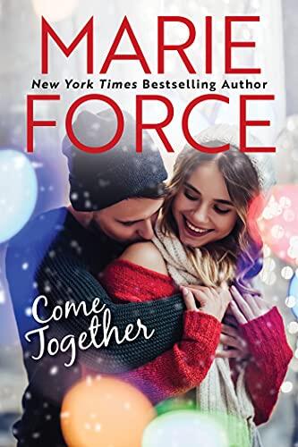 Come Together: A Butler, Vermont Novel