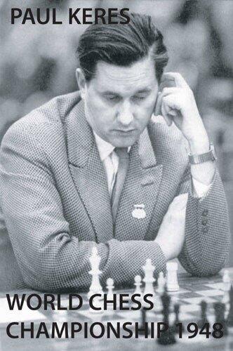 World Chess Championship 1948. First English Edition.