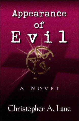 Appearance of Evil: A Novel