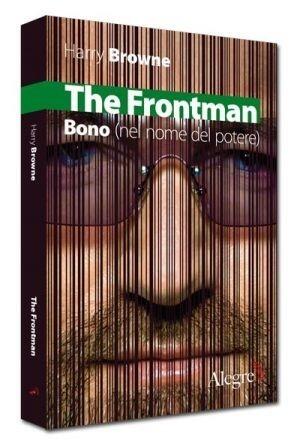 The Frontman: Bono
