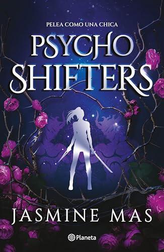 Psycho Shifters (Planeta Internacional)