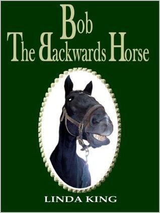 Bob The Backwards Horse