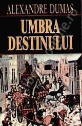 Umbra destinului