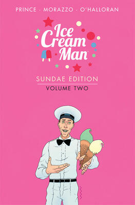 Ice Cream Man: Sundae Edition, Vol. 2