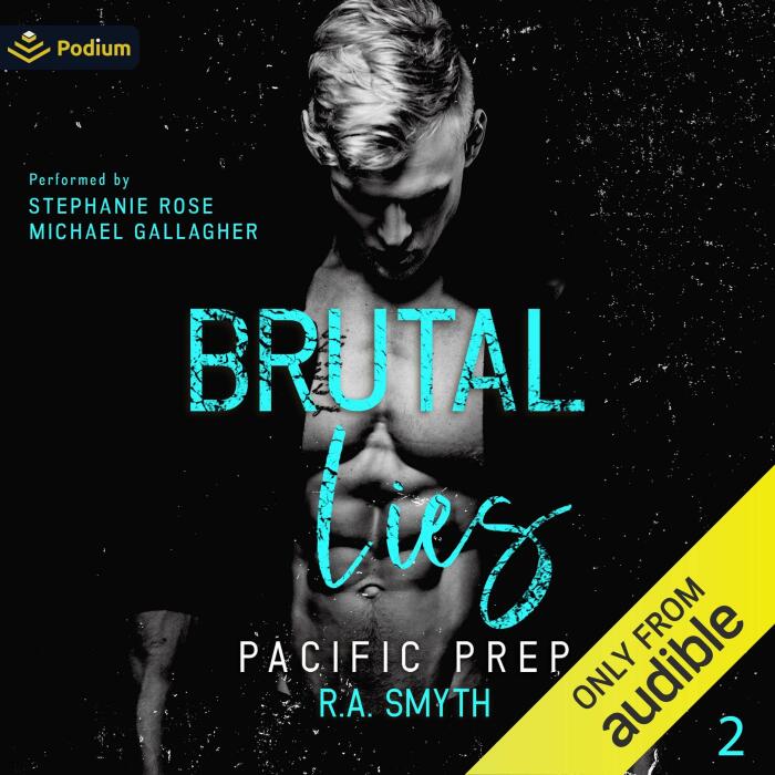 Brutal Lies: Pacific Prep, Book 2