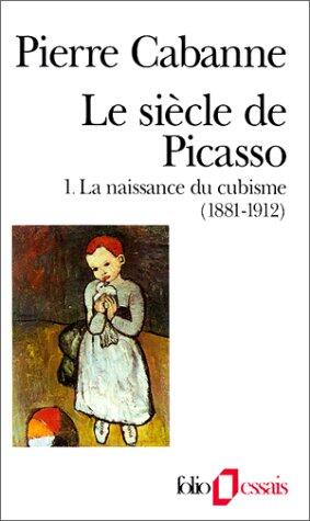 Le Siècle de Picasso
