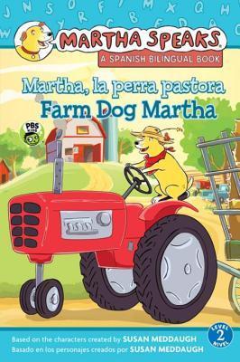 Martha Habla: Martha, La Perra Pastora/Martha Speaks: Farm Dog Martha