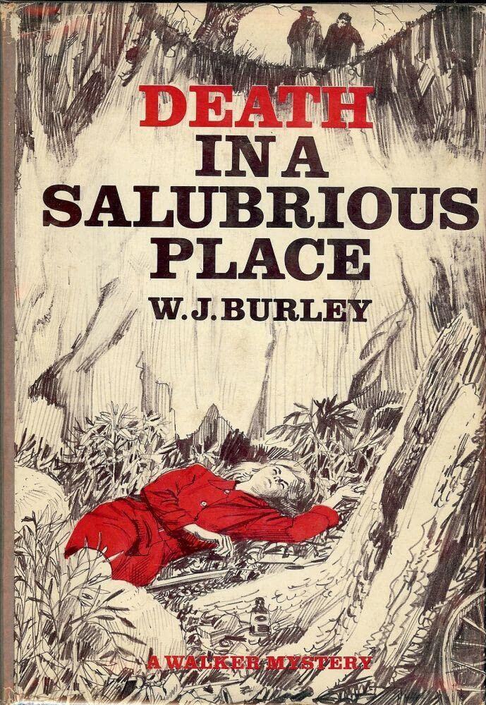 Rare Antique Death In A Salubrious Place [Hardcover] BURLEY, W.J.