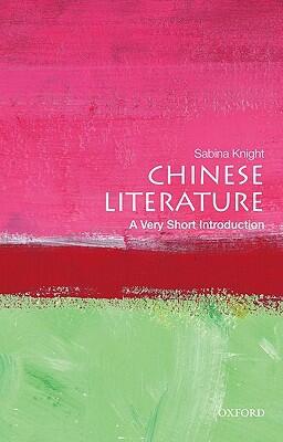 Chinese Literature: A Very Short Introduction