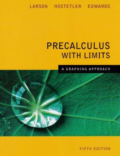 Precalculus With Limits: A Graphing Approach