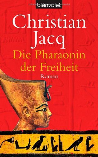 Die Pharaonin der Freiheit