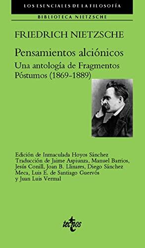 Pensamientos alciónicos: Una antología de Fragmentos Póstumos