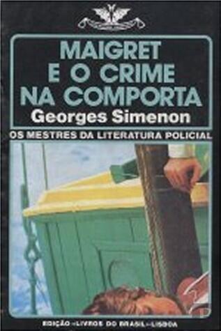 Maigret e o crime na comporta