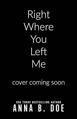 Right Where You Left Me