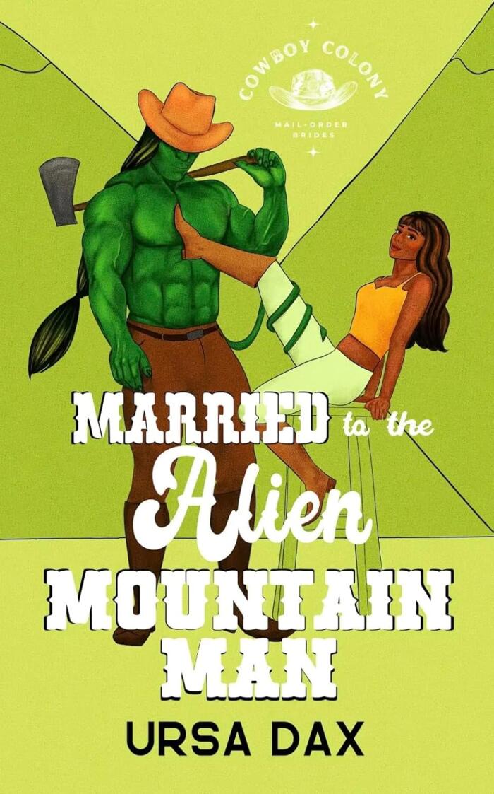 Married to the Alien Mountain Man