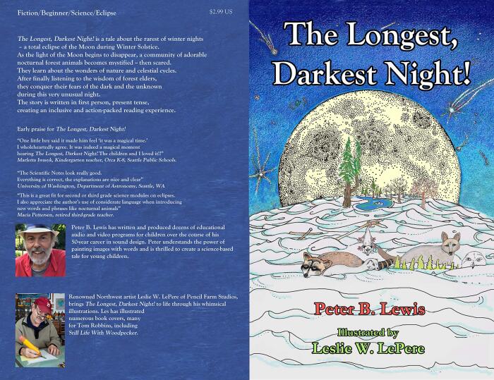 The Longest, Darkest Night!: The Story of a Total Eclipse of the Moon on Winter Solstice as Seen by a Forest Community