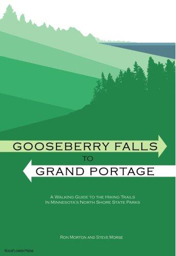 Gooseberry Falls to Grand Portage: A Walking Guide to Minnesota's North Shore State Parks