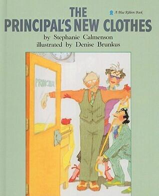 The Principal's New Clothes (Blue Ribbon Books