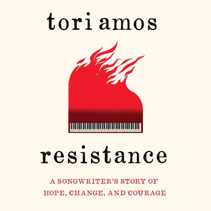 Resistance: A Songwriter's Story of Hope, Change and Courage