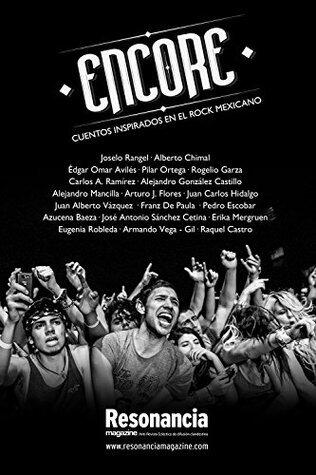 Encore: Cuentos Inspirados en el Rock Mexicano