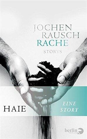 Haie: Eine Story