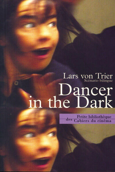 Dancer in the Dark: scénario bilingue