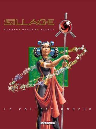 Sillage: Le collectionneur